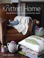 Knitted Home: Hand-knitted Projects, Room by Room