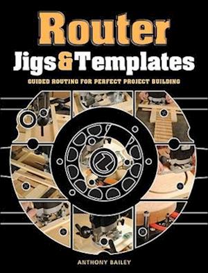 Router Jigs & Templates