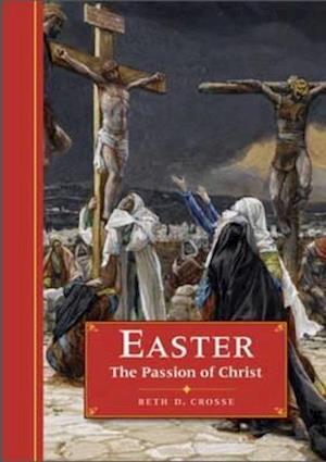 Easter the Passion of Christ