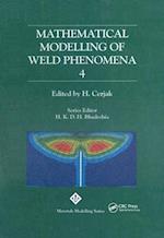 Mathematical Modelling of Weld Phenomena: No. 4