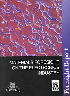 Materials Foresight on the Electronics Industry