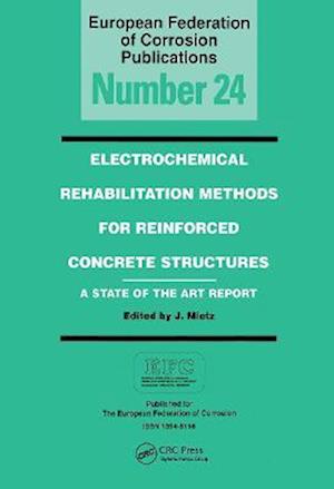 Electrochemical Rehabilitation Methods for Reinforced Concrete Structures