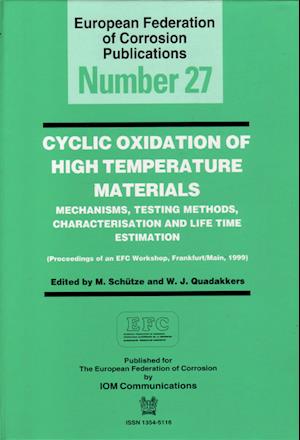 Cyclic Oxidation of High Temperature Materials EFC 27