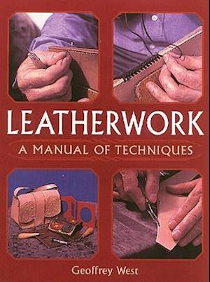 Leatherwork - A Manual of Techniques