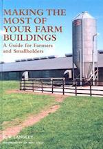 Making the Most of Your Farm Buildings