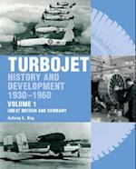 The Early History and Development of the Turbojet