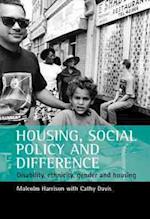 Housing, social policy and difference