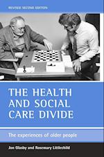The health and social care divide 