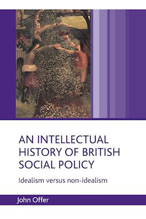 An intellectual history of British social policy