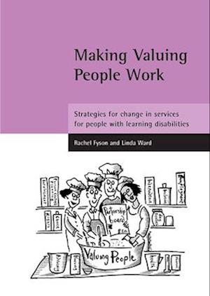 Making Valuing People Work