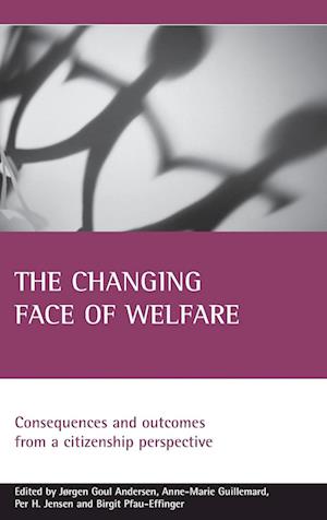 The Changing Face of Welfare