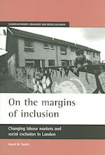 On the margins of inclusion