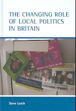 The changing role of local politics in Britain