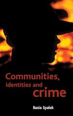 Communities, Identities and Crime