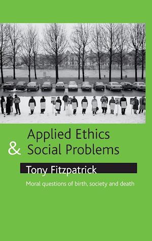 Applied Ethics and Social Problems