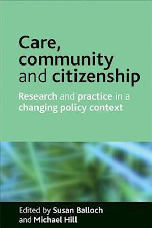 Care, community and citizenship