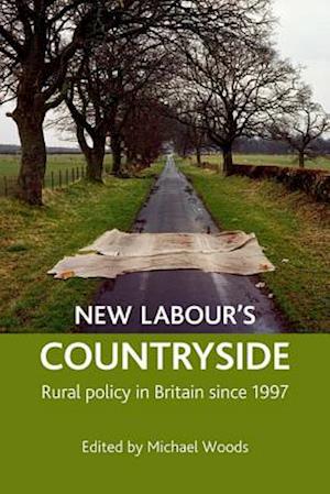 New Labour's countryside