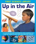 First Science Library: Up in the Air