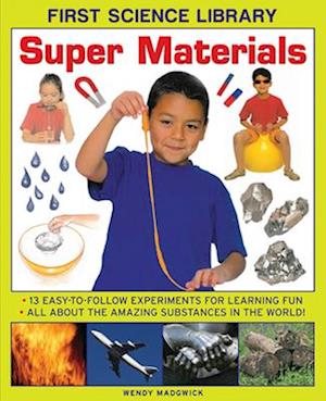 First Science Library: Super Materials