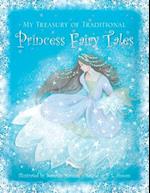 My Treasury of Traditional Princess Fairy Tales