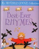 My Mother Goose Collection: Best Ever Rhymes