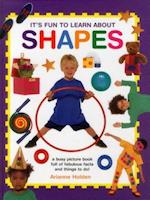 It's Fun to Learn About Shapes