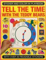 Sticker and Colour-in Playbook: Tell the Time with Teddy Bears
