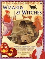 Amazing History of Wizards & Witches