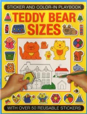 Sticker and Color-in Playbook: Teddy Bear Sizes