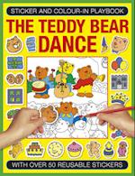 Sticker and Colour-in Playbook: The Teddy Bear Dance