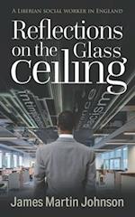 Reflections on the Glass Ceiling 