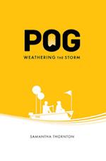 Pog Weathering the Storm