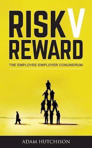 Risk V Reward