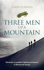 Three Men Up a Mountain