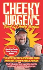 Cheeky Jurgen's Book of Cheeky Sayings 