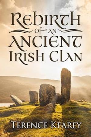 Rebirth of an Ancient Irish Clan