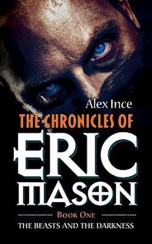 The Chronicles of Eric Mason