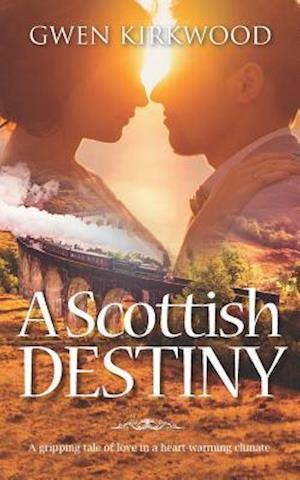 A Scottish Destiny