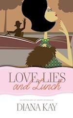 Love, Lies and Lunch