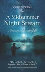 A Midsummer Night Stream