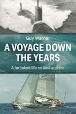 A Voyage Down the Years