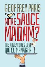 More Sauce Madam?