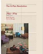 G Plan Revolution, the: a Celebration of British Popular Furniture of the 1950s and 1960s