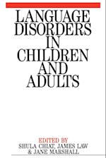 Language Disorders in Children and Adults – Psycholinguistic Approaches to Therapy