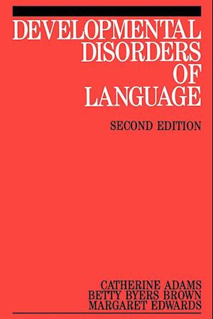 Developmental Disorders of Language