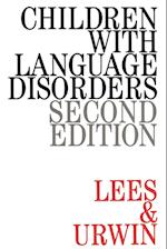 Children with Language Disorders 2e