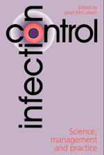 Infection Control – Science, Management and Practice