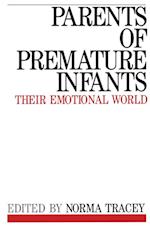 Parents of Premature Infants – Their Emotional World