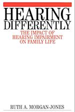 Hearing Differently – The Impact of Hearing Impairment on Family Life