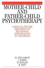 Mother–Child and Father–Child Psychotherapy